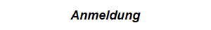 Anmeldung